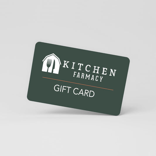 The Kitchen Farmacy Gift Card - Kitchen Farmacy